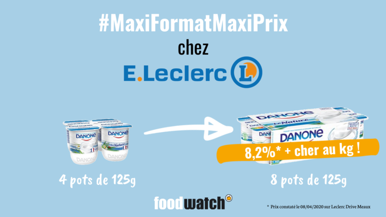 Yaourts nature, Danone : 0,73 € (1,46 €/kg) en version 4 x 125 g vs 1,58 € (1,58€/kg) en version 8 x 125 g chez Leclerc Meaux (77100). Une augmentation de 8,2% au kilo !