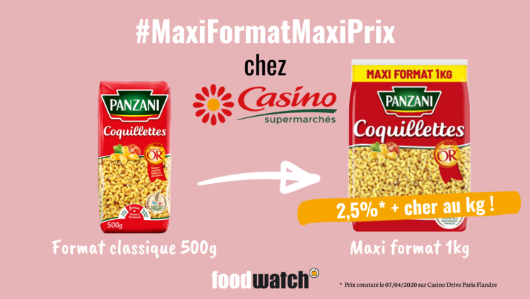 Coquillettes d’Or, Panzani : 0,78 € (1,56 €/kg) en version 500 g vs 1,60 € (1,60 €/kg) en maxi format 1 kg chez Casino Paris Flandre (75019). Une augmentation de 2,5% au kilo !