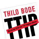 Buchcover "TTIP: Die Freihandelslüge" von Thilo Bode